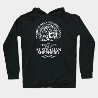 Proud Australian Shepherd Guardian Angel dog saying Hoodie